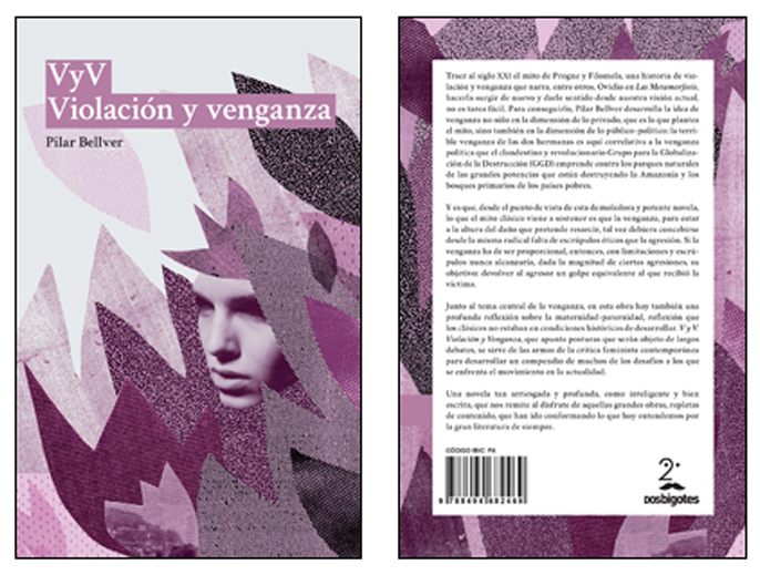 Portada y contraportada de «V y V. Violación y Venganza», de Pilar Bellver