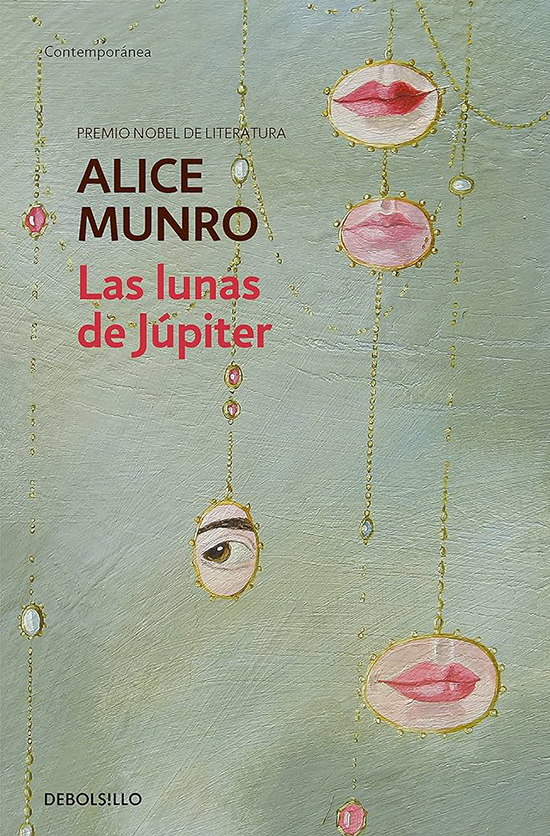 Las lunas de Júpiter, de Alice Munro