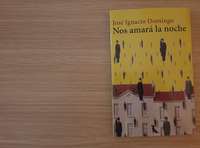 Nos amará la noche, de José Ignacio Domingo