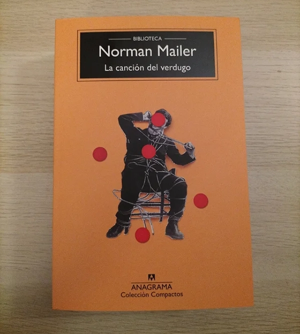 La canción del verdugo, de Norman Mailer