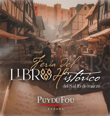 Feria del Libro Histórico de España en Puy du Fou